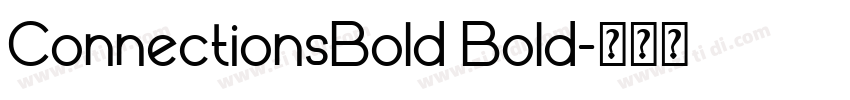 ConnectionsBold Bold字体转换